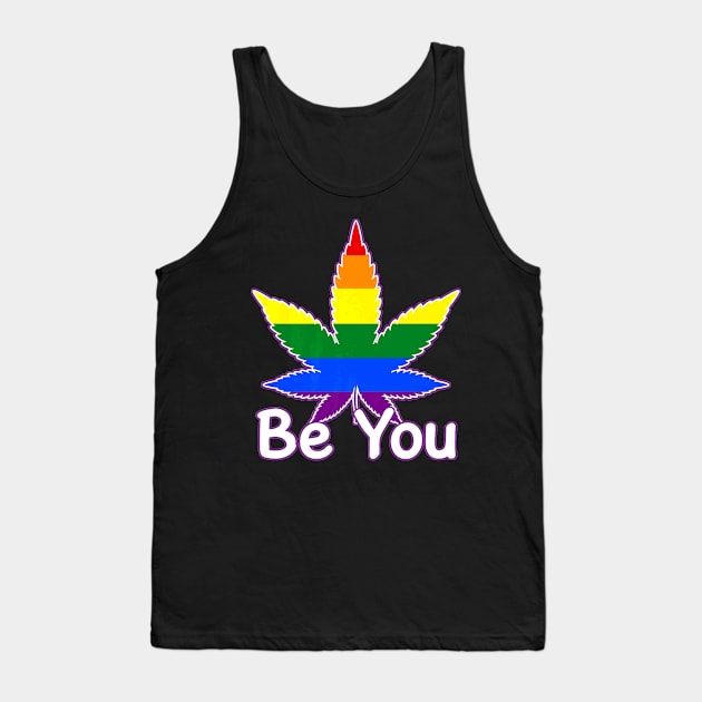 Be You Leaf Lgbtq Tank Top by MonkeysMind